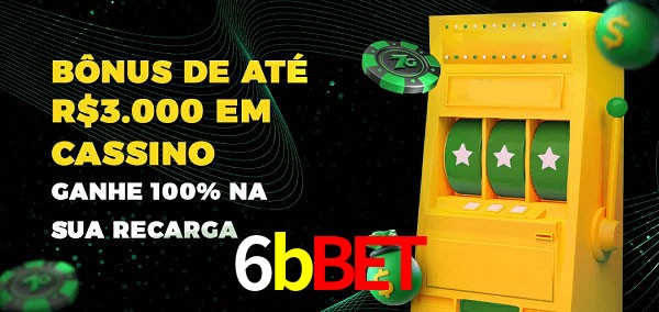 6bbet melhor bônus de depósito